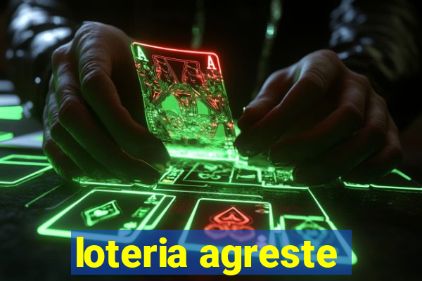 loteria agreste